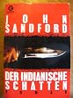 Der indianische Schatten. Roman.