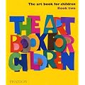 The Art Book For Children: Bk. 2