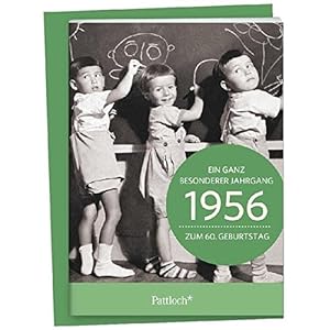 1956 - Ein ganz besonderer Jahrgang Zum 60. Geburtstag: Jahrgangs-Heftchen mit Umschlag