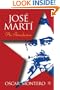 Jose Mart�: An Introduction
