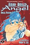 Hard Boiled Angel: Angel Detective 1