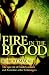 Fire in the Blood: The epic tale of Frank Gardiner and Australia's other bushrangers