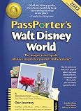 PassPorter's Walt Disney World 2012: The Unique Travel Guide, Planner, Organizer, Journal, and Keepsake!