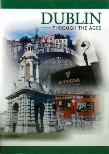DUBLIN THROUIGH THE AGES DVD