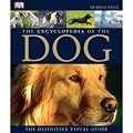 The New Encyclopedia of the Dog [ THE NEW ENCYCLOPEDIA OF THE DOG ] by Fogle, Bruce (Author) Sep-06-2000 [ Hardcover ]