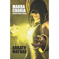 Makra Choria: A Novel of High Fantasy