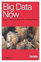 Big Data Now: Current Perspectives from O'Reilly Radar: Current Perspectives from O'Reilly Radar