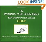 2004 Daily Cal: Worst Case Golf D