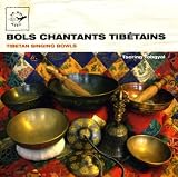 Bols chantants Tibétains