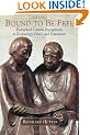 Bound to be Free: Evangelical Catholic Engagements in Ecclesiology, Ethics and Ecumenism