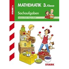 Training Mathematik Grundschule: Sachaufgaben 3. Klasse.