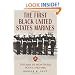 The First Black United States Marines: The Men of Montford Point, 1942-1946