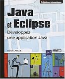 Java et Eclipse - D�veloppez une application Java