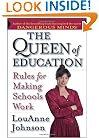 The Queen of Education: Rules for Making Schools Work (Jossey-Bass Education)