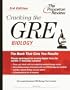 Cracking the GRE Biology, 3rd Edition (Princeton Review: Cracking the GRE Biology)