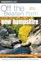 New Hampshire Off the Beaten Path, 6th (Off the Beaten Path Series)