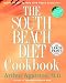 The South Beach Diet Cookbook (Random House Large Print (Cloth/Paper))