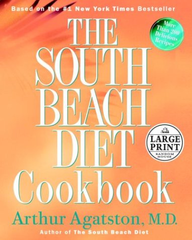 The South Beach Diet Cookbook (Random House Large Print (Cloth/Paper)) under The Books Store