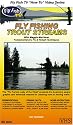 Fly Fishing Trout Streams [VHS]