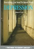 Everything You Need To Know About Depression