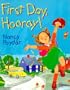First Day, Hooray!