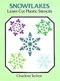 Snowflakes Laser-Cut Plastic Stencils (Laser-Cut Stencils)