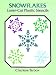 Snowflakes Laser-Cut Plastic Stencils (Laser-Cut Stencils)
