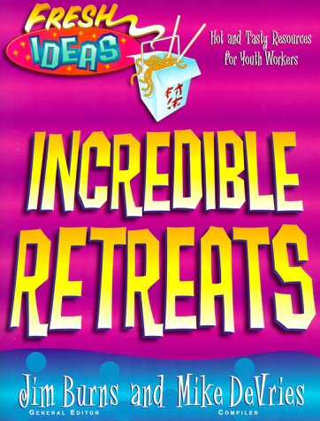Incredible Retreats (Fresh Ideas Resource) under Monasticism in The Books Store