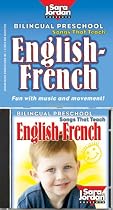 Bilingual Preschool Songs That Teach English-French [With Lyrics and Activities Booklet]