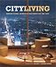 Books : City Living: Inspirational Homes in the Heart of the City