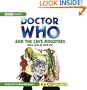 Doctor Who and the Cave Monsters: An Unabridged Classic Doctor Who Novel (Doctor Who Classics)