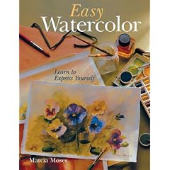 Easy Watercolor: Learn to Express Yourself