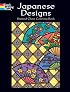 Japanese Designs Stained Glass Coloring Book (Dover Pictoral Archives)