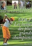 Golf : les lecons des plus grands champions