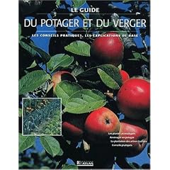 Le guide du potager et du verger