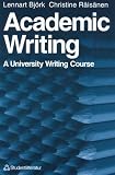 Academic Writing: A University Writing Course