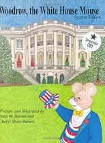 Woodrow, the White House Mouse