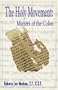 The Holy Movement : Matters of the Colon