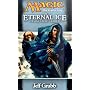 Magic - The Gathering: The Eternal Ice (Ice Age S)
