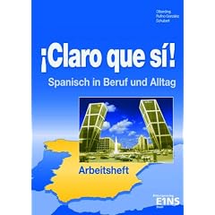 Claro que si!, Arbeitsheft (Taschenbuch)