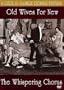 Old Wives for New/The Whispering Chorus
