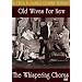 Old Wives for New/The Whispering Chorus