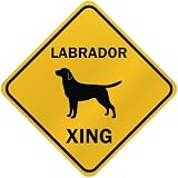 ONLY  LABRADOR XING  CROSSING SIGN DOG