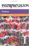 Psalms (Interpretation Bible Commentaries)