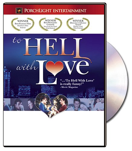 To Hell With Love