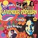 Lavender Popcorn 1966-1969
