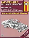 AMC Renault Alliance 83 87 (Haynes Manuals)