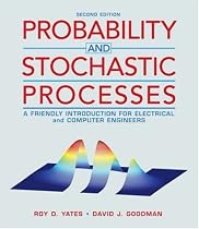 Probability and Stochastic Processes: A Friendly Introduction for Electrical and Computer Engineers