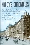 Krudy's Chronicles: Turn-Of-The-Century Hungary in Gyula Krudy's Journalism