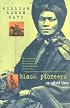 Black Pioneers: An Untold Story